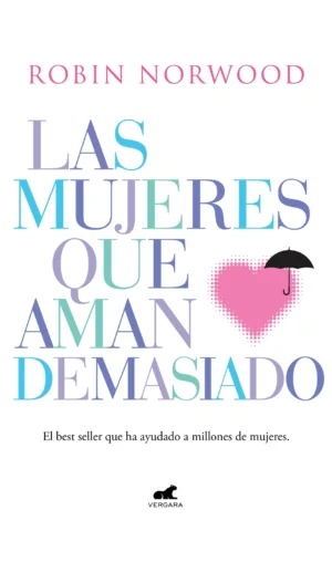 Portada de Las mujeres que aman demasiado