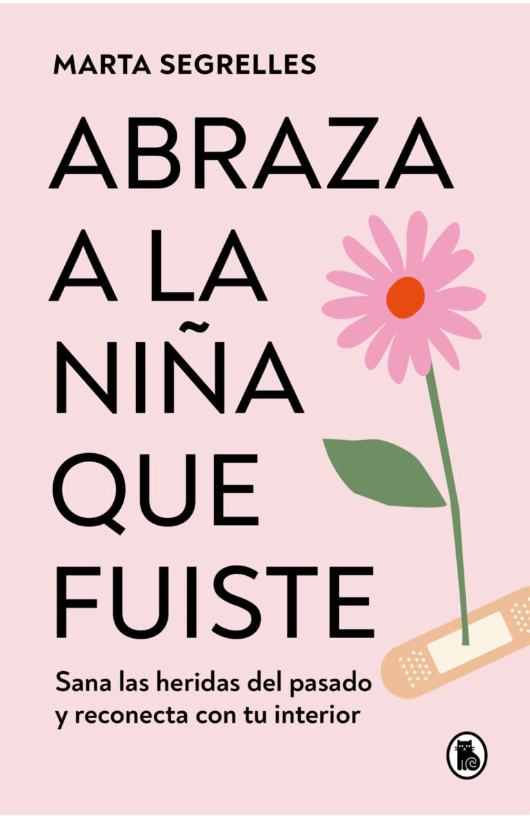 Portada de Abraza a la niña que fuiste