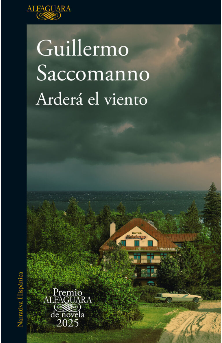 Portada de Arderá el viento (Premio Alfaguara de novela 2025)