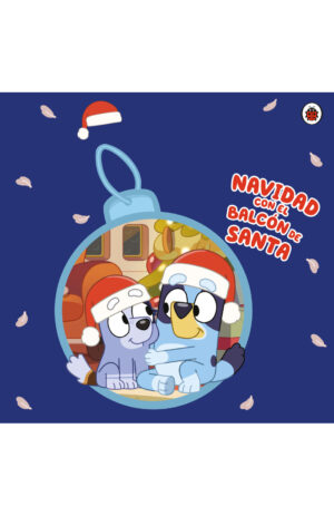 Portada de Bluey: Navidad con el balcón de Santa