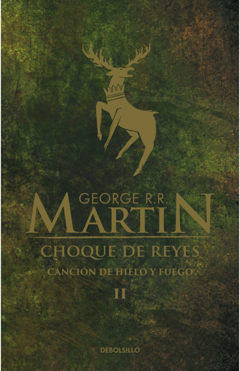 Portada de Canción de hielo y fuego: Choque de reyes (Canción de hielo y fuego #2)