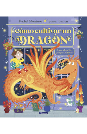 Portada de Cómo cultivar un dragón