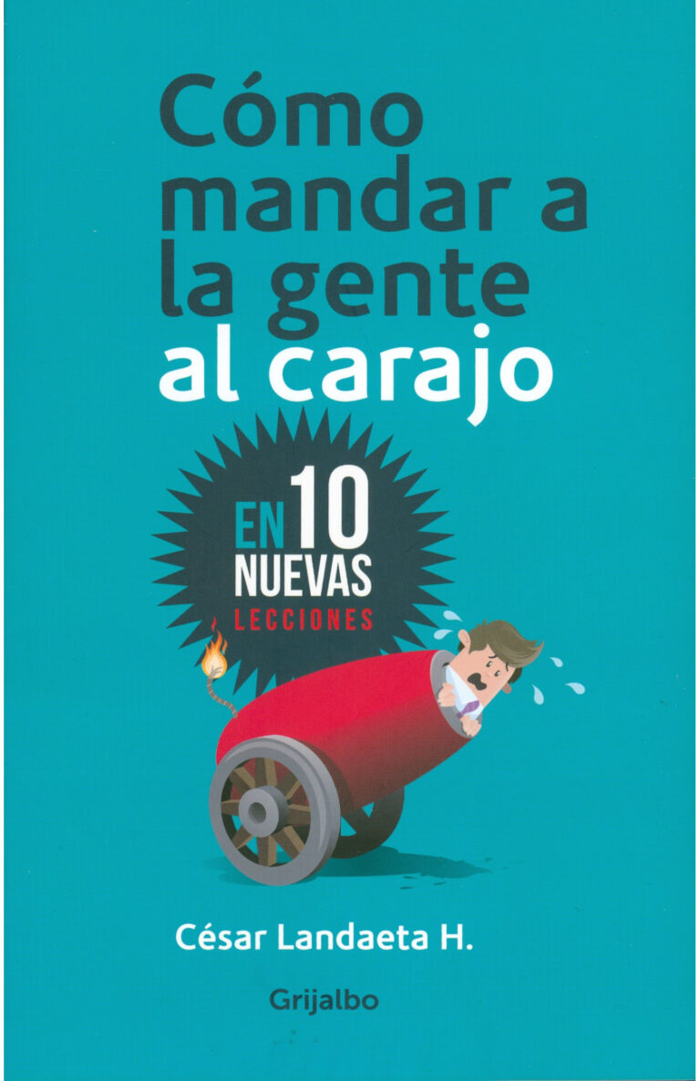 Portada de Cómo mandar a la gente al carajo