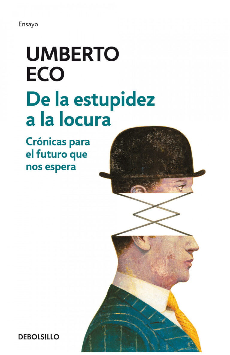 Portada de De la estupidez a la locura