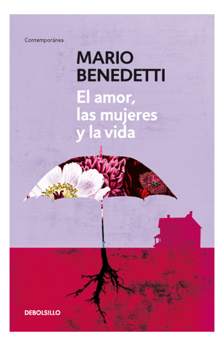 Portada de El amor, las mujeres y la vida