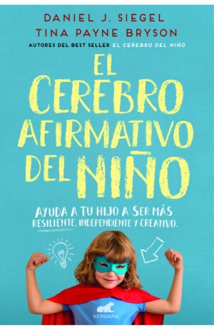 Portada de El cerebro afirmativo del niño