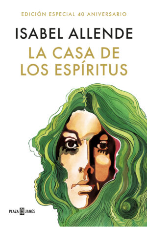 Portada de La casa de los espíritus (Edición 40 aniversario)