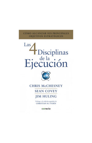 Portada de LAS 4 DISCIPLINAS DE LA EJECUCION