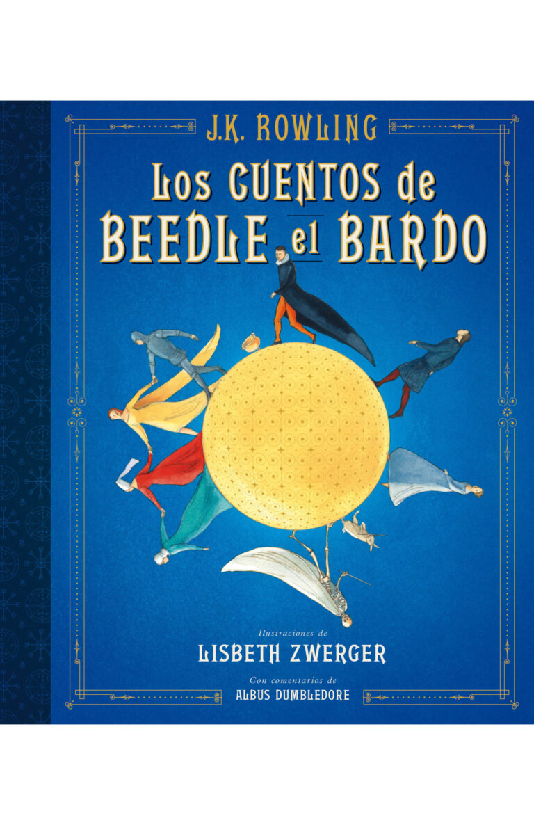 Portada de Los cuentos de Beedle el bardo(Biblioteca de Hogwarts ediciones ilustradas)