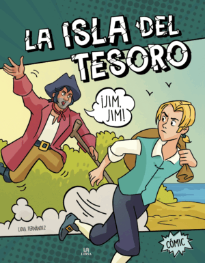 Portada de La isla del tesoro, Robert Louis Stevenson - Comic (Tapa Dura)