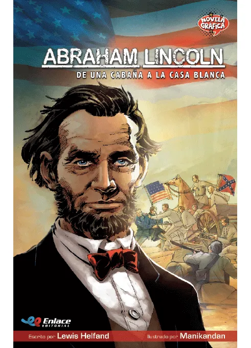 Portada de Abraham Lincoln, Lewis Helfand - Novela Gráfica
