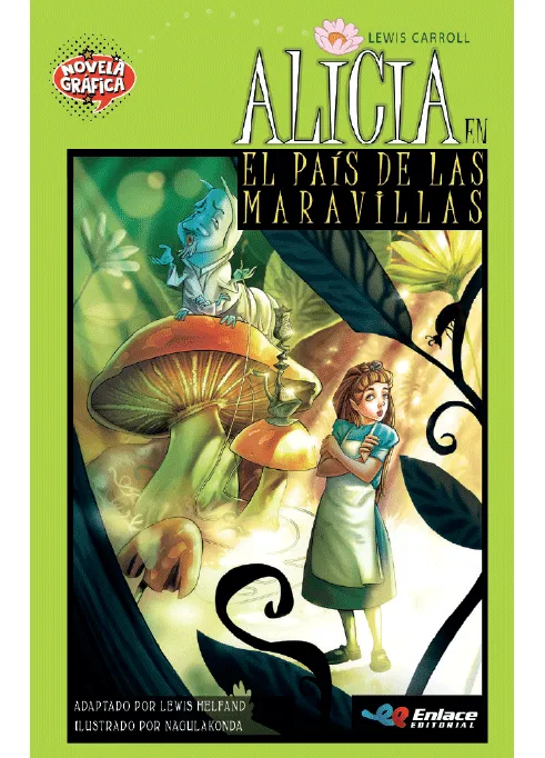 Portada de Alicia en el país de las maravillas, Lewis Carroll - Novela Gráfica