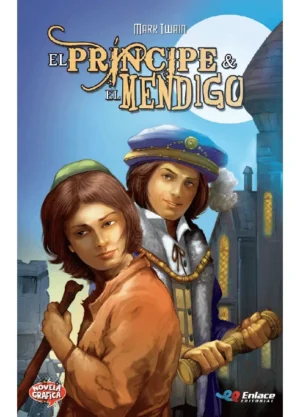 Portada de El príncipe y el mendigo, Mark Twain - Novela Gráfica