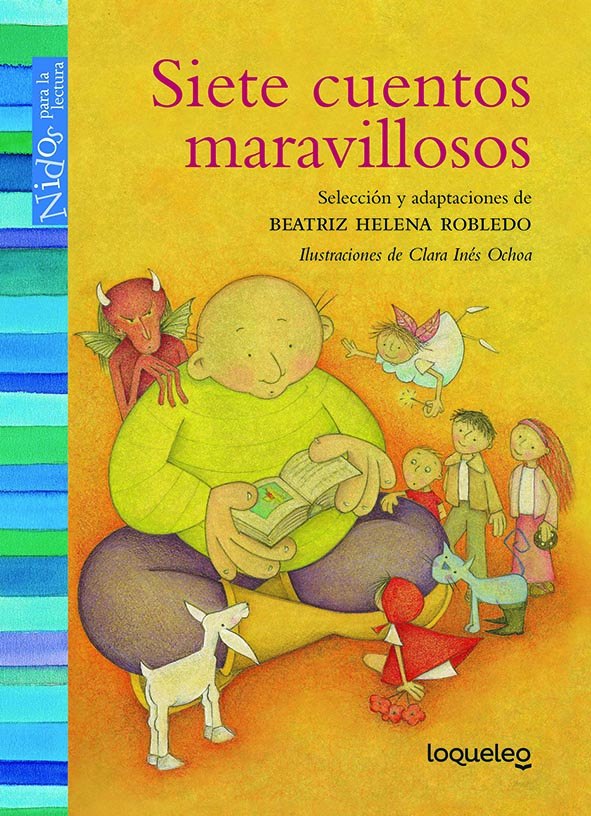 Portada de Siete cuentos maravillosos – Loqueleo