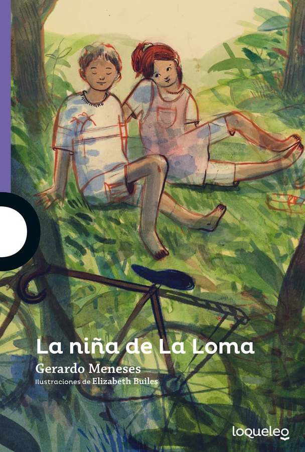 Portada de La niña de La Loma – Loqueleo