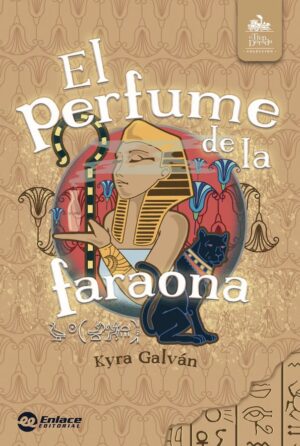 Portada de El perfume de la faraona – Editorial Enlace