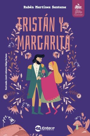 Portada de Tristán y Margarita – Editorial Enlace
