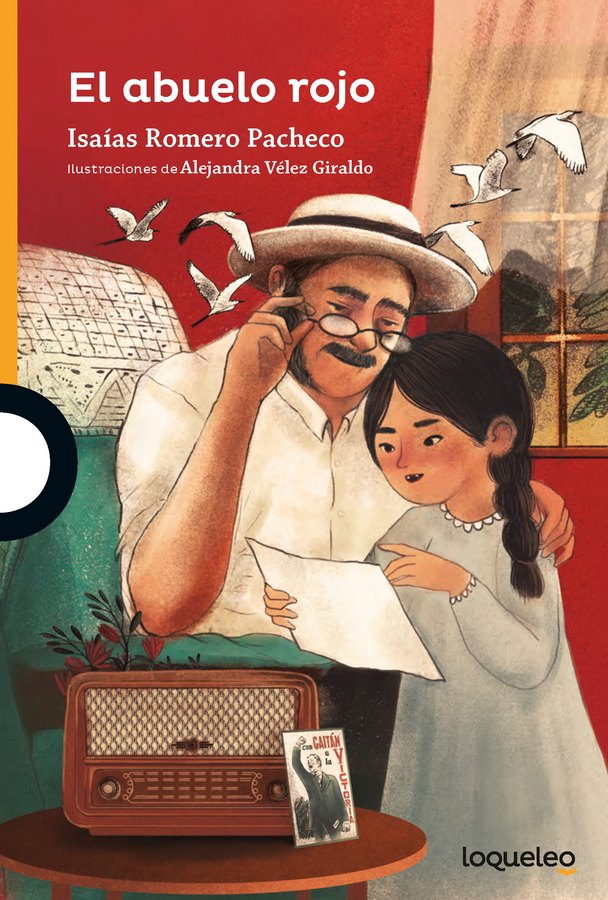 Portada de El abuelo rojo – Loqueleo