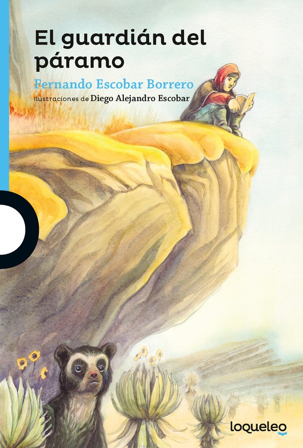 Portada de El guardián del páramo – Loqueleo