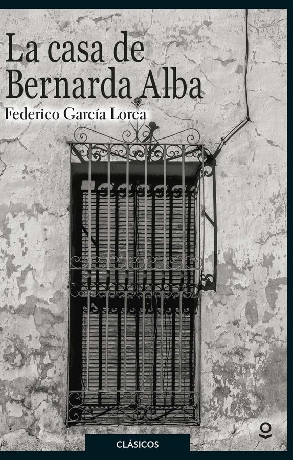 Portada de La casa de Bernarda Alba – Loqueleo