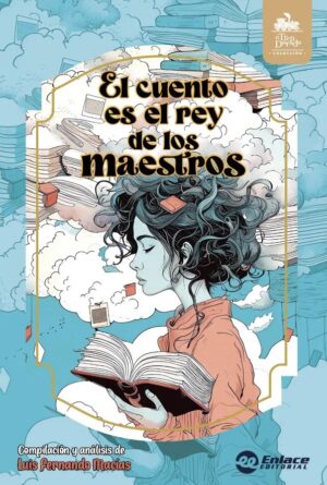 Portada de El cuento es el rey de los maestros – Editorial Enlace