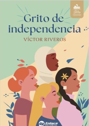 Portada de Grito de Independencia – Editorial Enlace