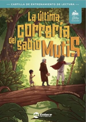 Portada de La última correría del sabio Mutis – Editorial Enlace