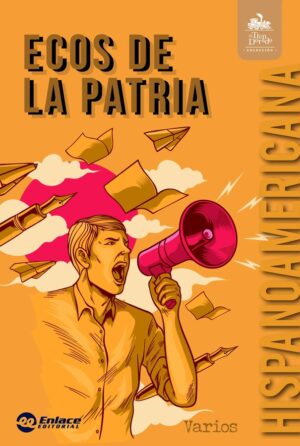 Portada de Ecos de la patria hispanoamericana – Editorial Enlace