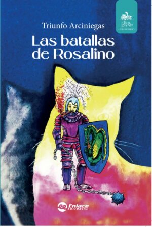 Portada de Las batallas de Rosalino – Editorial Enlace