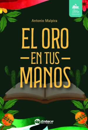 Portada de El oro en tus manos – Editorial Enlace