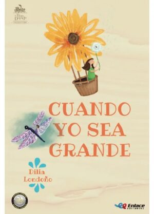 Portada de Cuando yo sea grande – Editorial Enlace