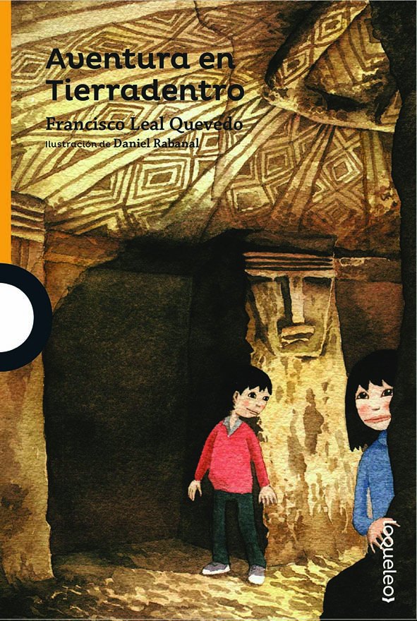 Portada de Aventura en Tierradentro – Loqueleo