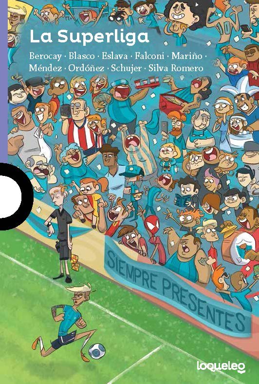 Portada de La Superliga – Loqueleo