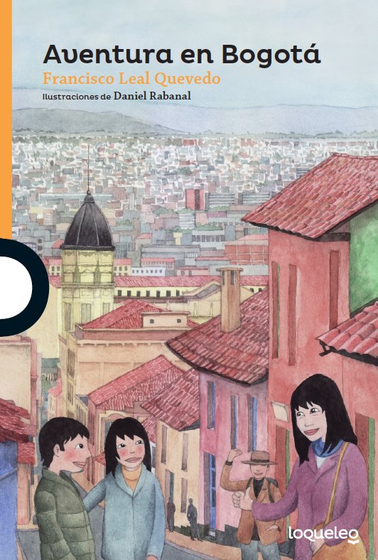 Portada de Aventura en Bogotá – Loqueleo