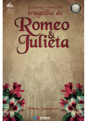 Portada de La excelente y lamentable tragedia de Romeo y Julieta – Editorial Enlace