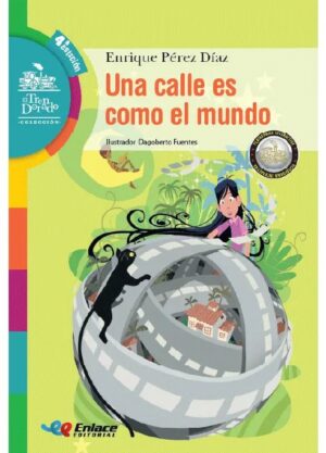 Portada de Una calle es como el mundo – Editorial Enlace