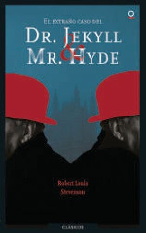 Portada de El extraño caso del Dr. Jekyll y Mr. Hyde – Loqueleo
