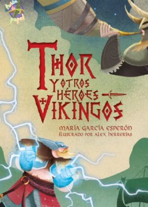 Portada de Thor y otros héroes vikingos – Editorial Enlace