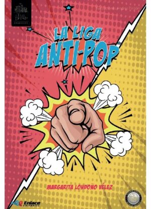 Portada de La Liga AntiPop – Editorial Enlace