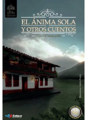 Portada de El ánima sola y otros cuentos – Editorial Enlace