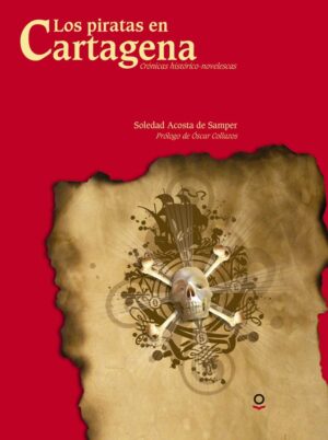 Portada de Los piratas en Cartagena – Loqueleo