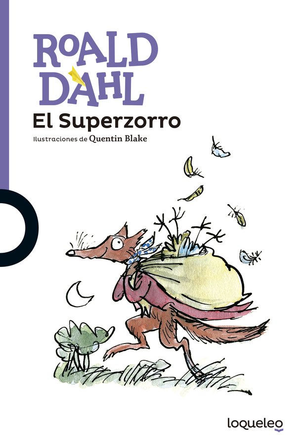 Portada de El superzorro – Loqueleo