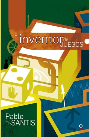 Portada de El inventor de juegos – Loqueleo