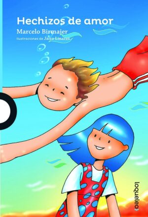 Portada de Hechizos de amor – Loqueleo