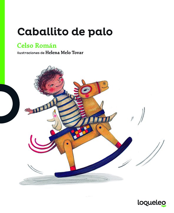 Portada de Caballito de palo – Loqueleo