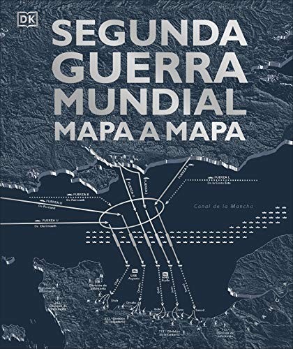 Portada de Segunda Guerra Mundial mapa a mapa