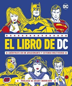 Portada de El libro de DC: Adéntrate en un apasionante y extenso Multiverso