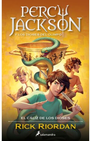 Portada de Percy Jackson y el cáliz de los dioses (Percy Jackson y los dioses del Olimpo 6)