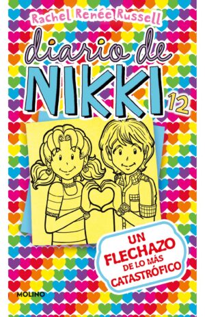 Portada de Un flechazo de lo más catastrófico (Diario de Nikki 12)