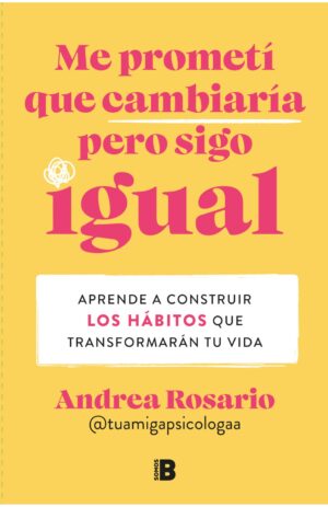 Portada de Me prometí que cambiaría pero sigo igual